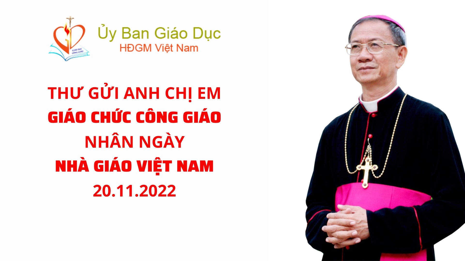 Thư gửi anh chị em giáo chức Công giáo nhân ngày Nhà giáo Việt Nam 20.11.2022