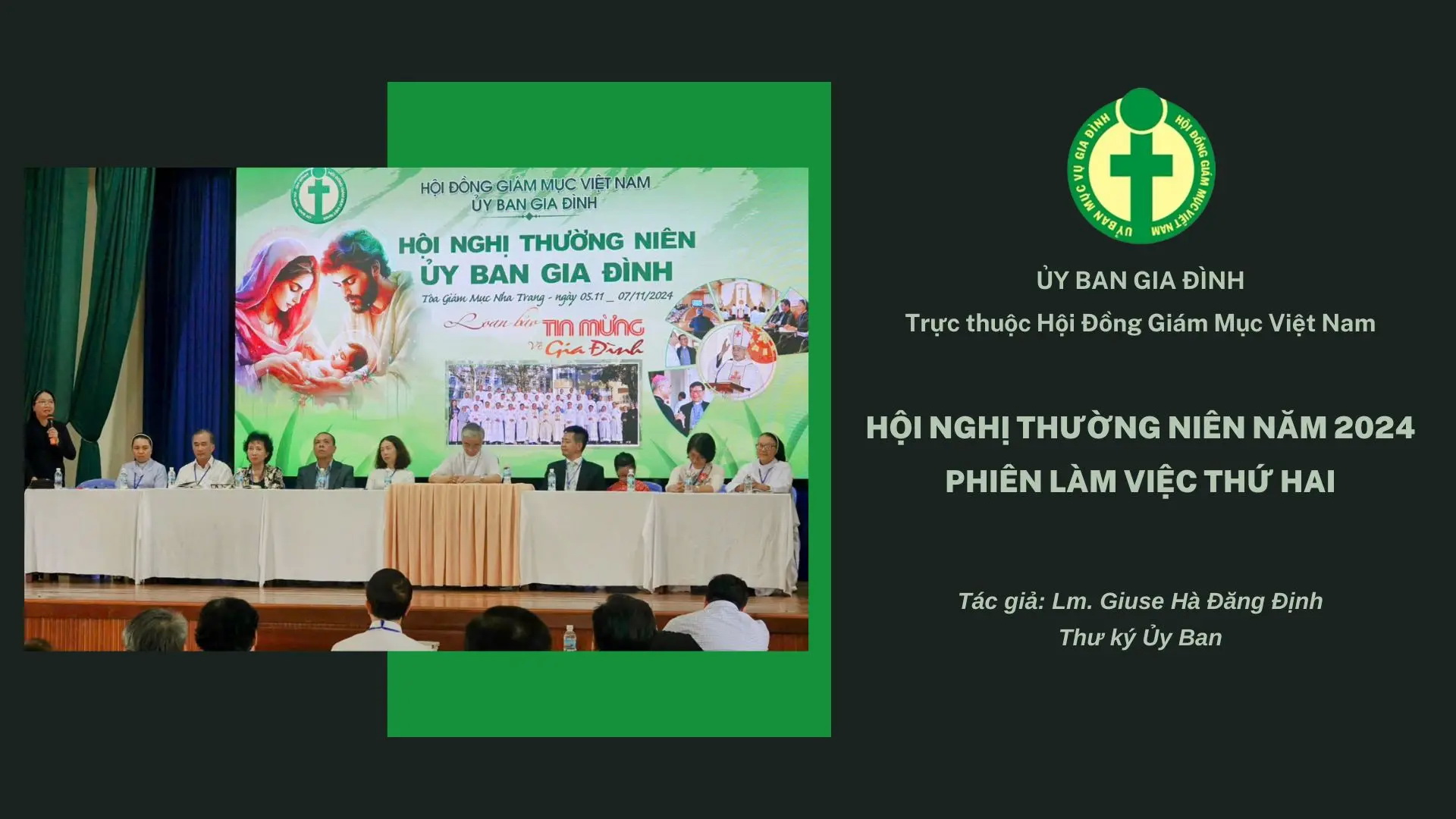 Hội nghị thường niên 2024 của Ủy Ban Gia Đình - phiên làm việc thứ hai