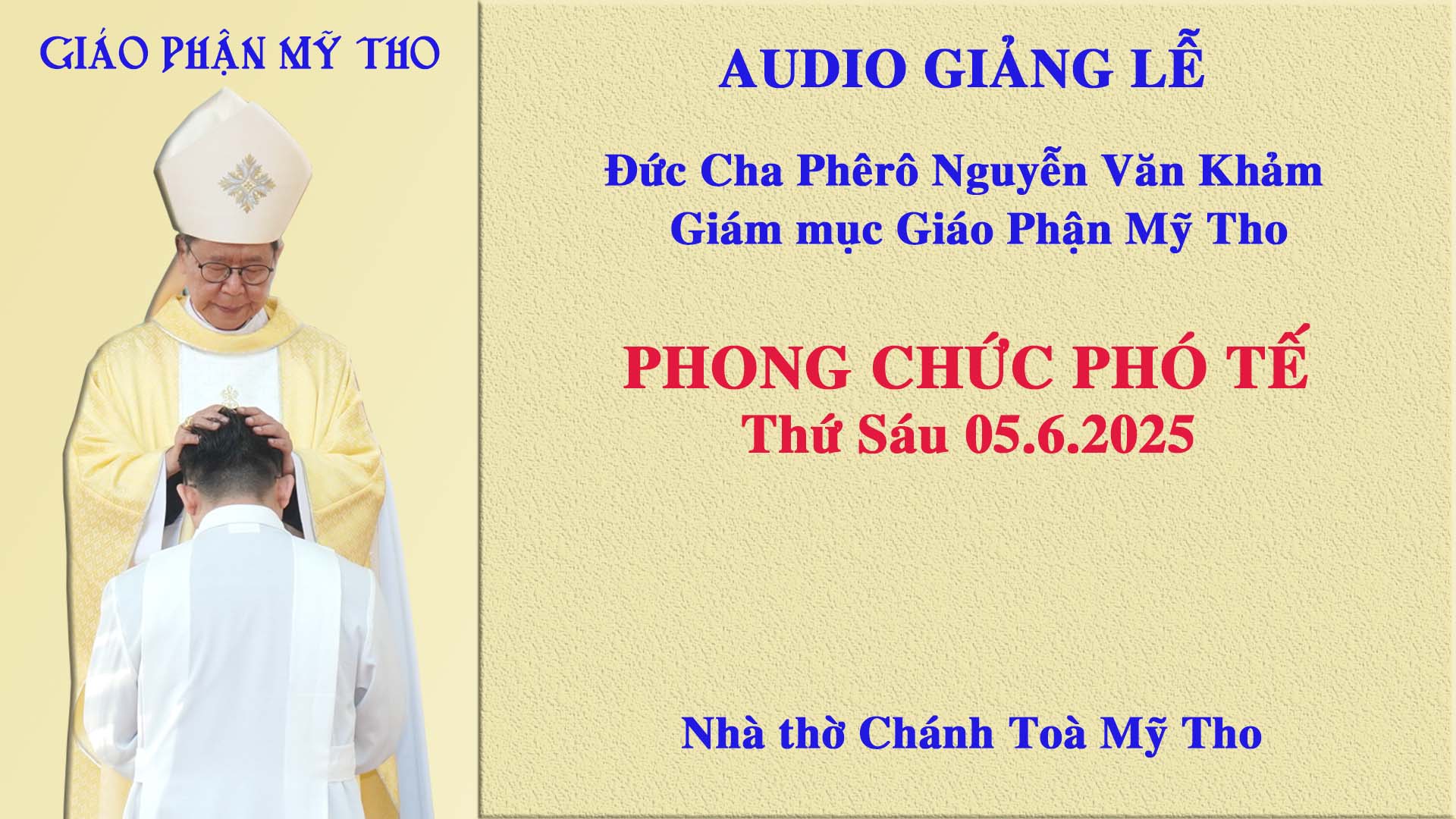 Đức Cha Phêrô giảng lễ Phong chức Phó tế