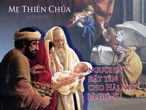 Lễ Đức Maria là Mẹ Thiên Chúa _Linh mục Trầm Phúc