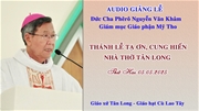 Đức Cha Phêrô giảng lễ Tạ ơn Cung hiến Nhà thờ Tân Long