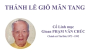 Gx. Tín Đức: Thánh lễ giỗ mãn tang Cha cố Gioan Phạm Văn Chúc