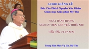 Đức Cha Phêrô giảng lễ ngày hành hương giáo lý viên, giới trẻ và thiếu nhi