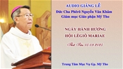 Đức Cha Phêrô giảng lễ ngày hành hương Hội Lêgiô Mariae