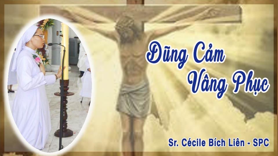 Dũng Cảm Vâng Phục