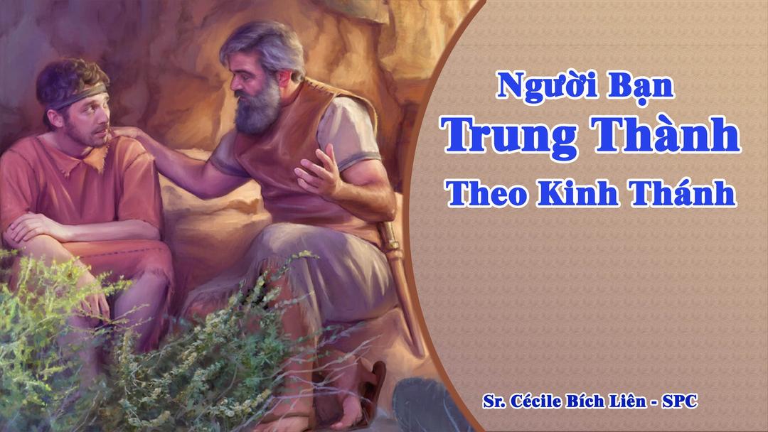 Người BạnTrung Thành Theo Kinh Thánh
