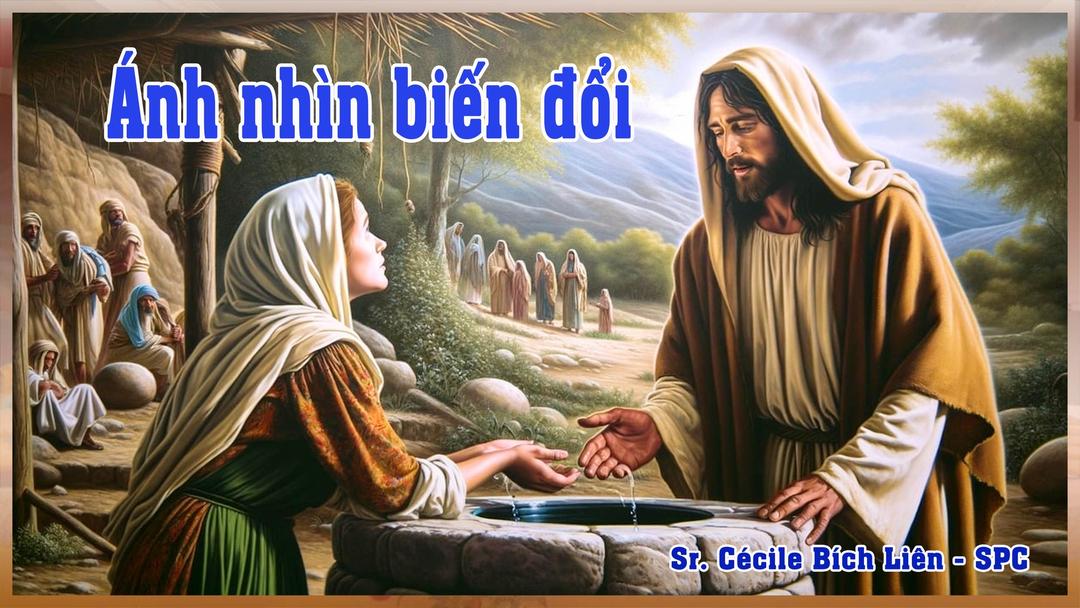 Ánh nhìn biến đổi