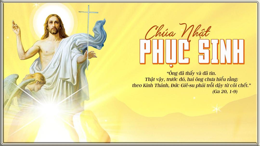 Bài giảng Lễ Chúa Phục Sinh - Giáo phận Mỹ Tho