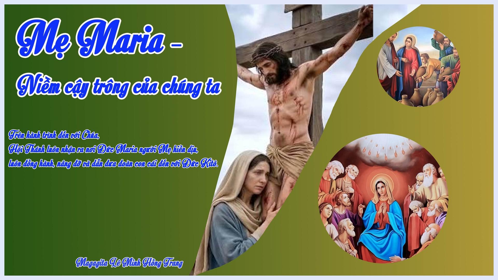 Mẹ Maria – Niềm cậy trông của chúng ta