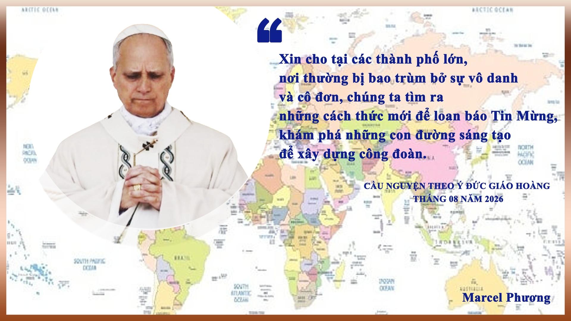 Cầu nguyện theo ý Đức Giáo Hoàng - Tháng 08 năm 2026: Cầu cho việc loan báo Tin Mừng trong các thành phố