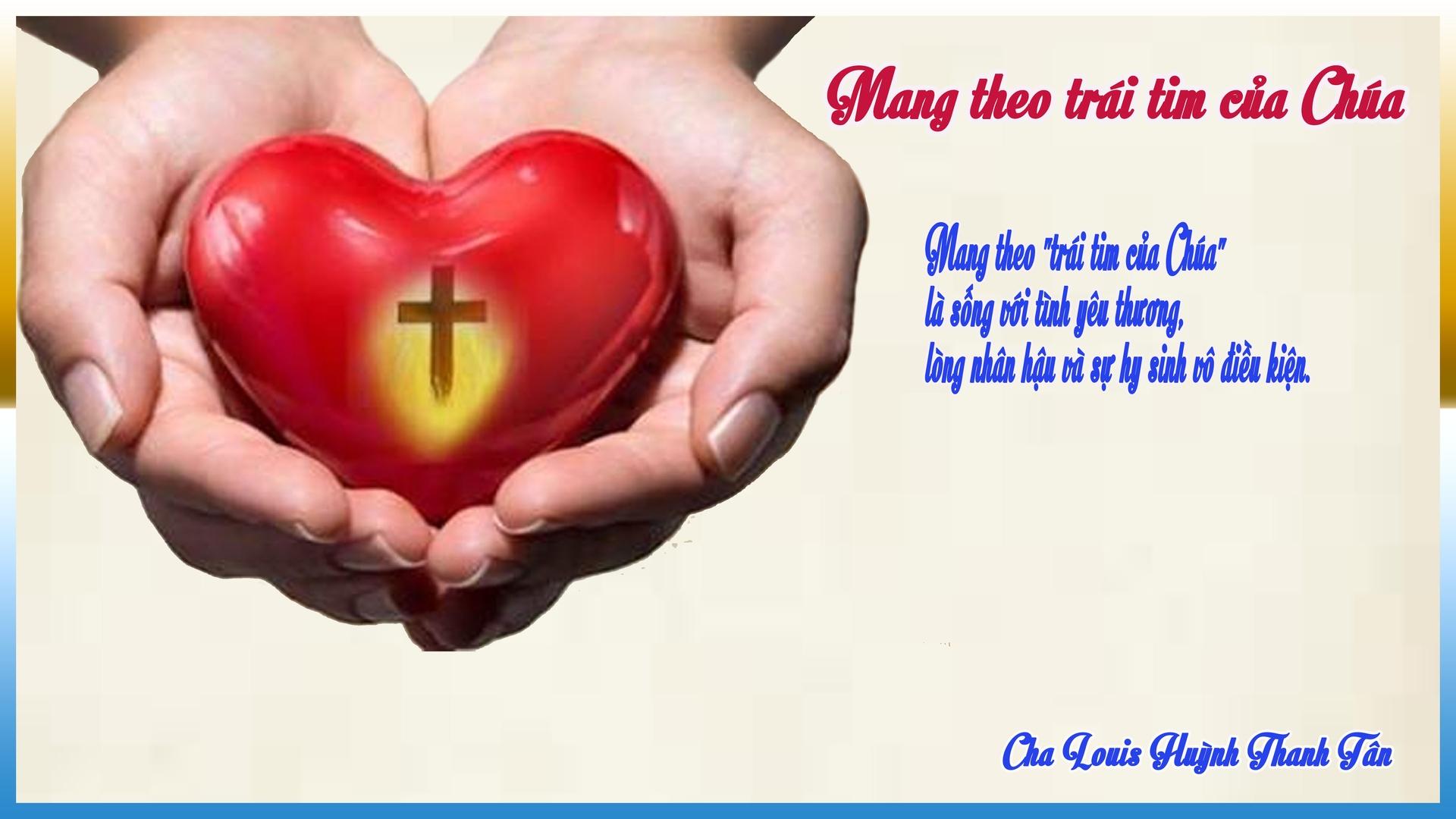 Mang theo trái tim của Chúa