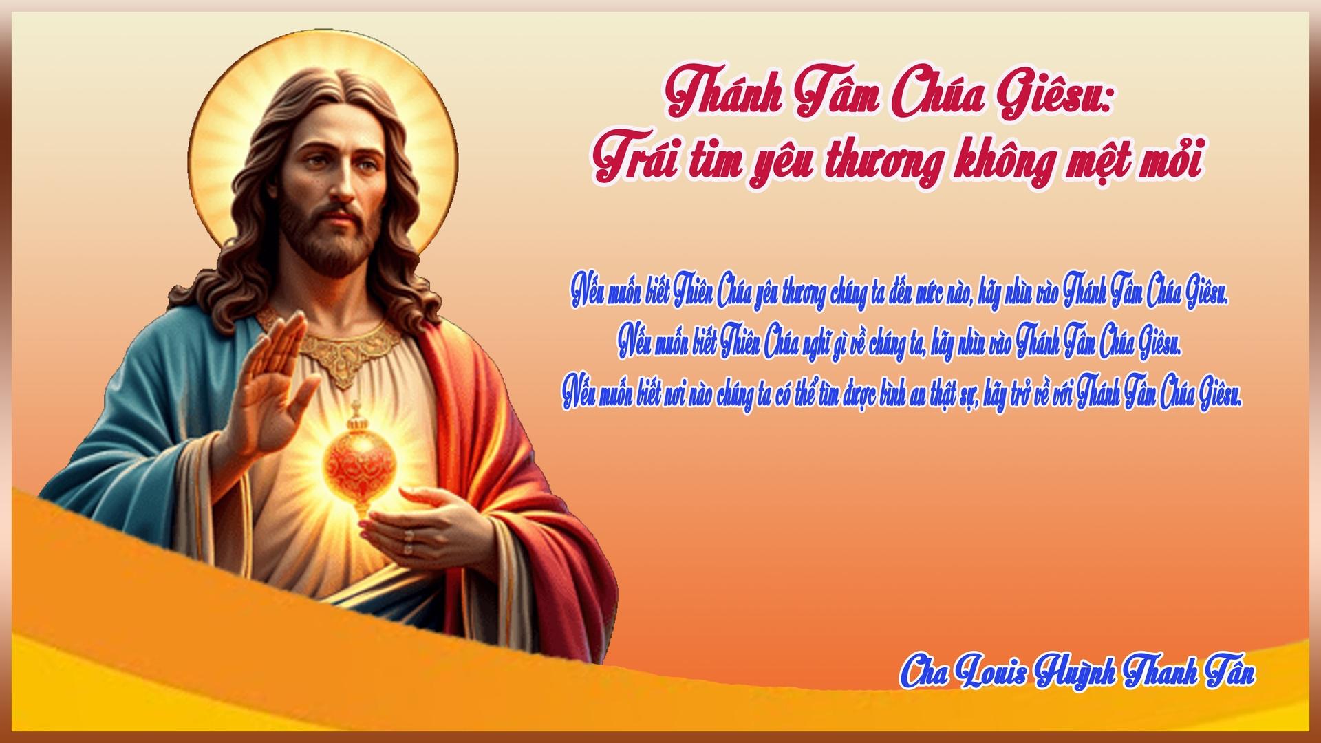 Thánh Tâm Chúa Giêsu: Trái Tim Yêu Thương Không Mệt Mỏi