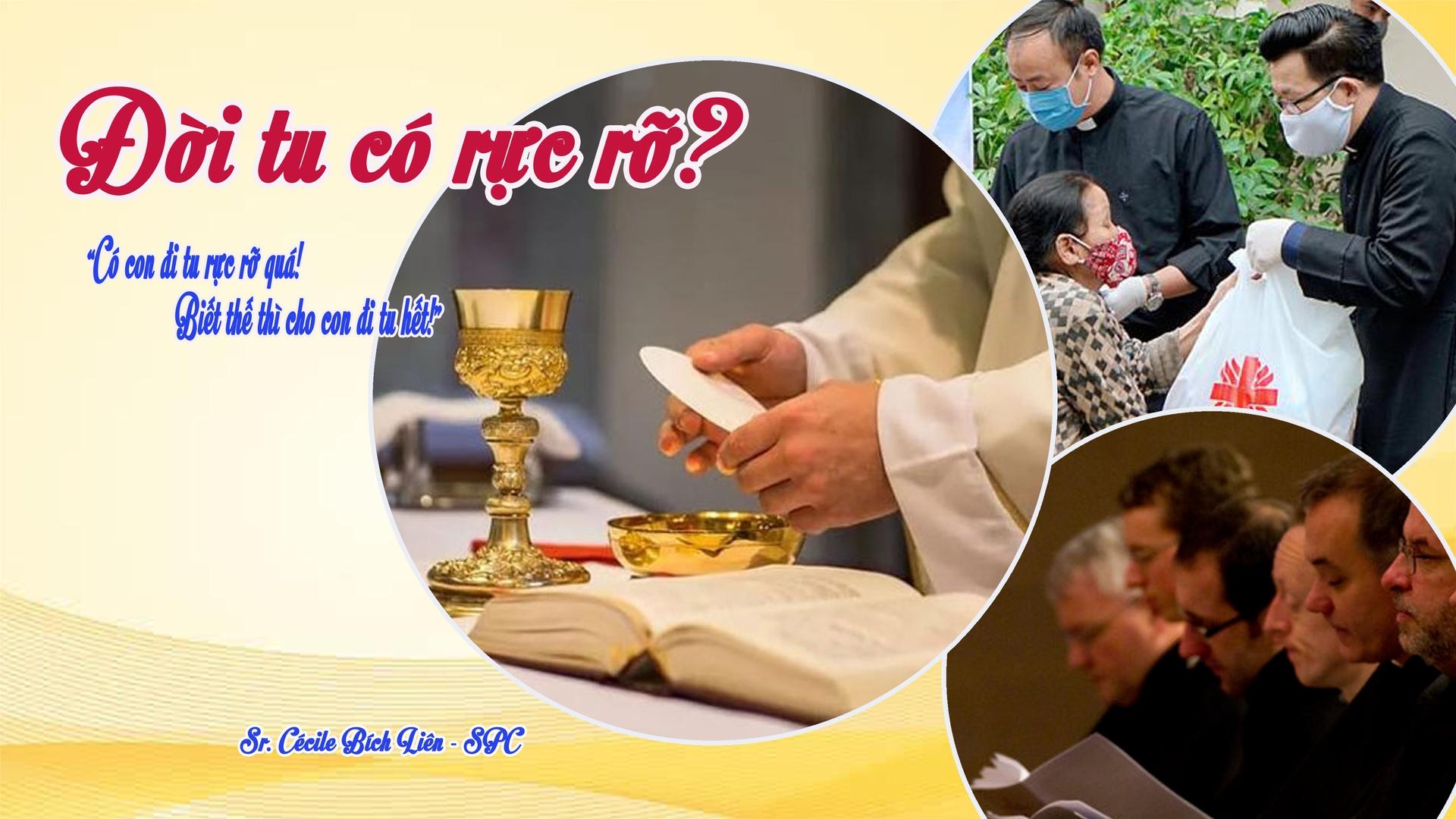 Đời tu có rực rỡ?