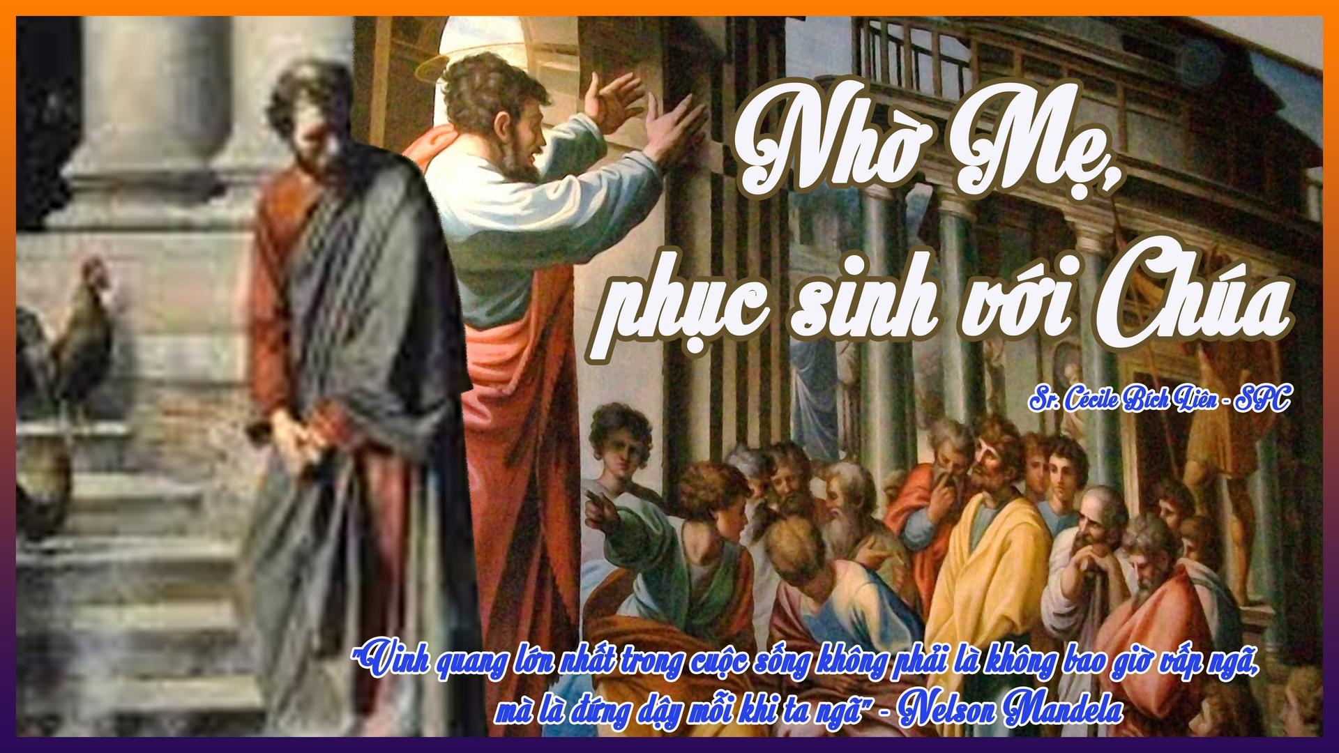 Nhờ Mẹ, phục sinh với Chúa