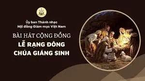 Bài hát cộng đồng lễ Rạng đông Chúa Giáng Sinh