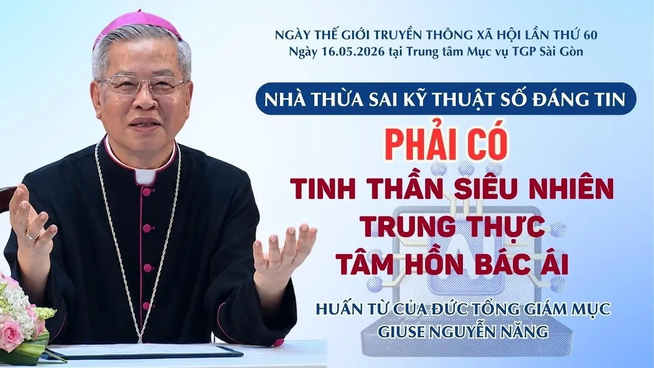 Nhà thừa sai kỹ thuật số đáng tin phải có tinh thần siêu nhiên - trung thực - tâm hồn bác ái