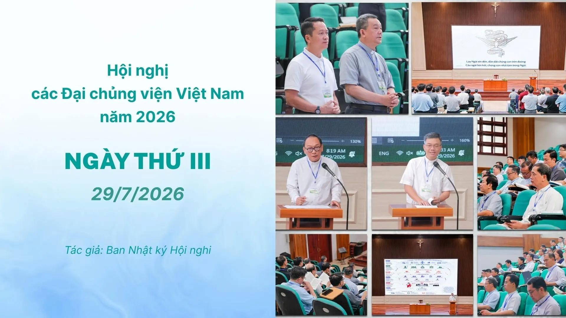Hội nghị các Đại Chủng viện Việt Nam 2026 – ngày thứ ba