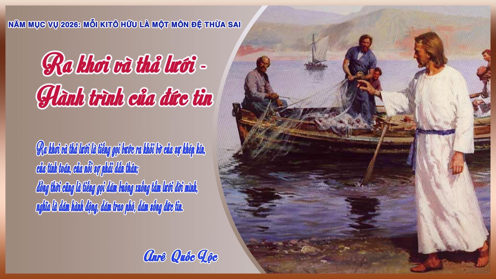 Ra khơi và thả lưới – Hành trình của đức tin