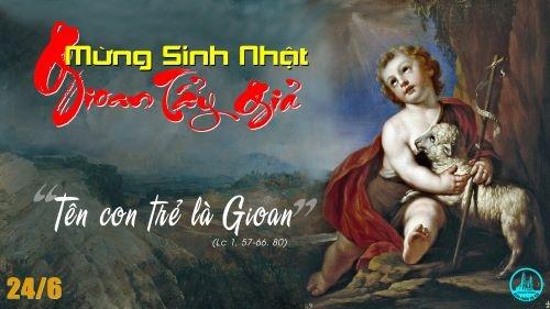 Sinh Nhật Thánh Gioan Baotixita