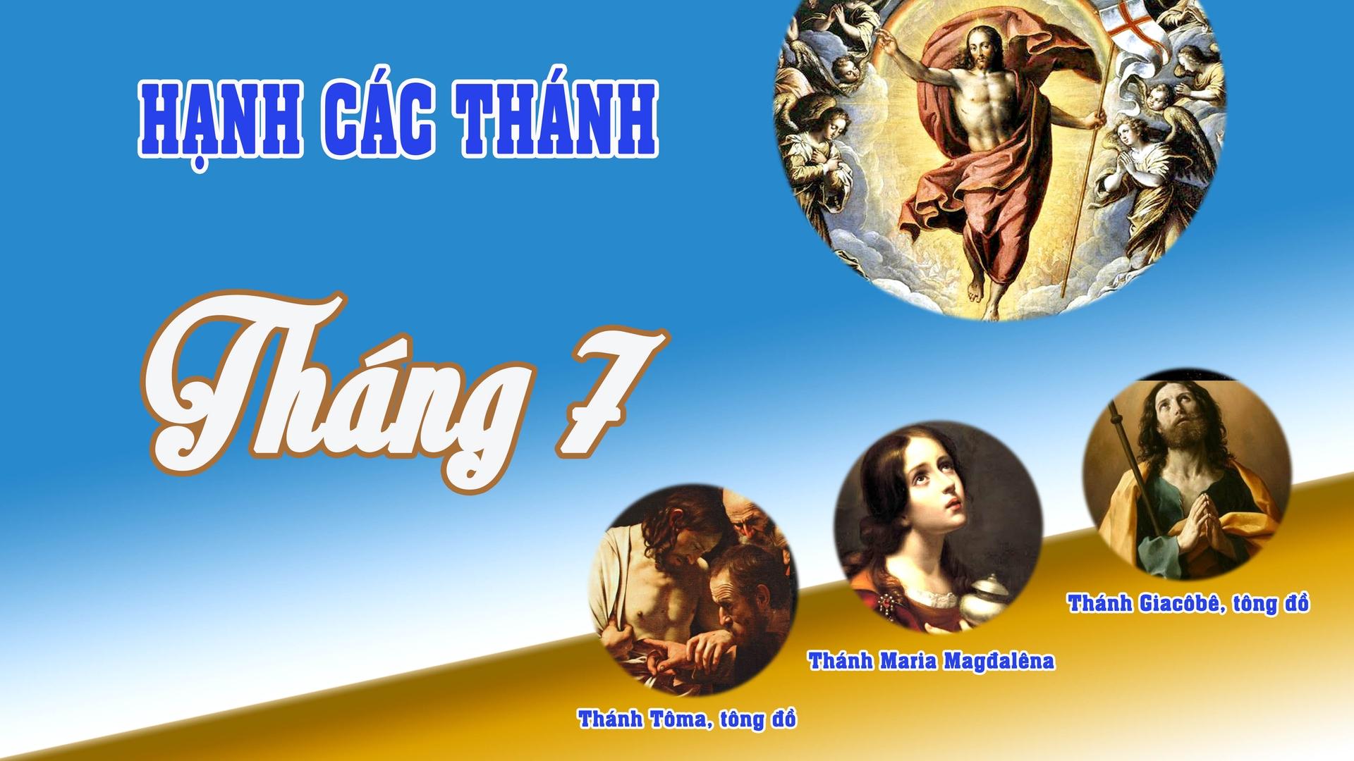 Hạnh Các Thánh: Tháng 7