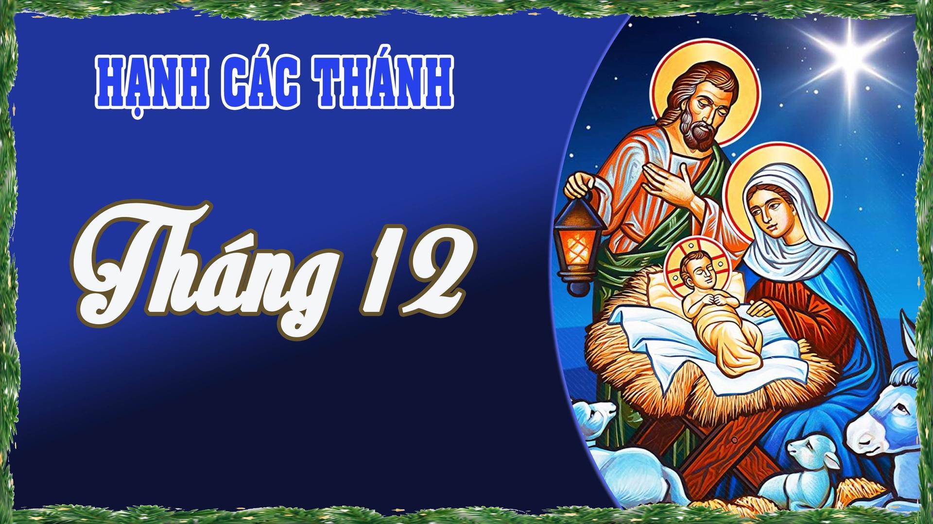 Hạnh Các Thánh: Tháng 12