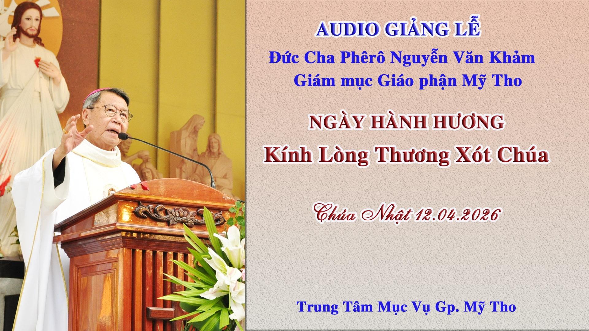 Đức Cha Phêrô giảng lễ Kính Lòng Thương Xót Chúa