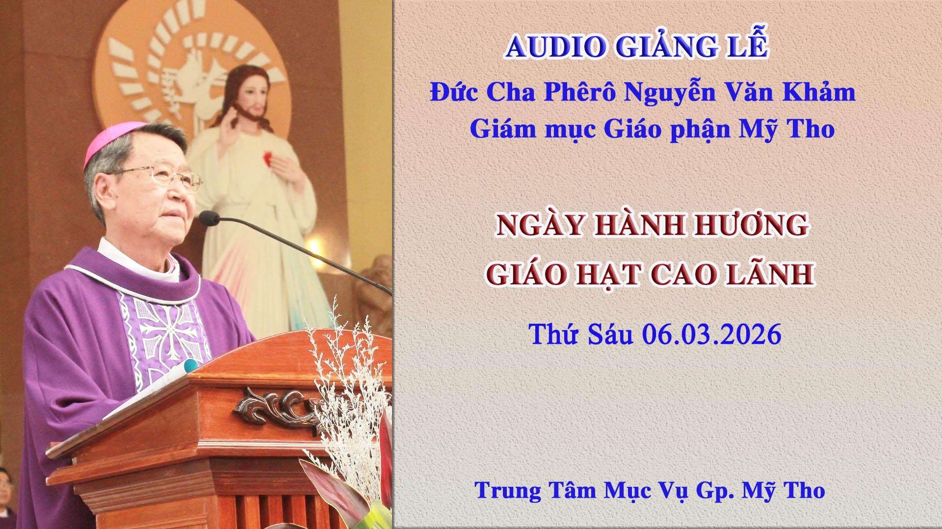 Đức Cha Phêrô giảng lễ hành hương Giáo hạt Cao Lãnh