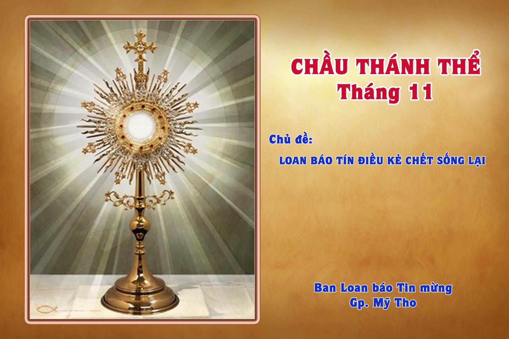 Chầu Thánh Thể - Tháng 11: Loan báo tín điều kẻ chết sống lại